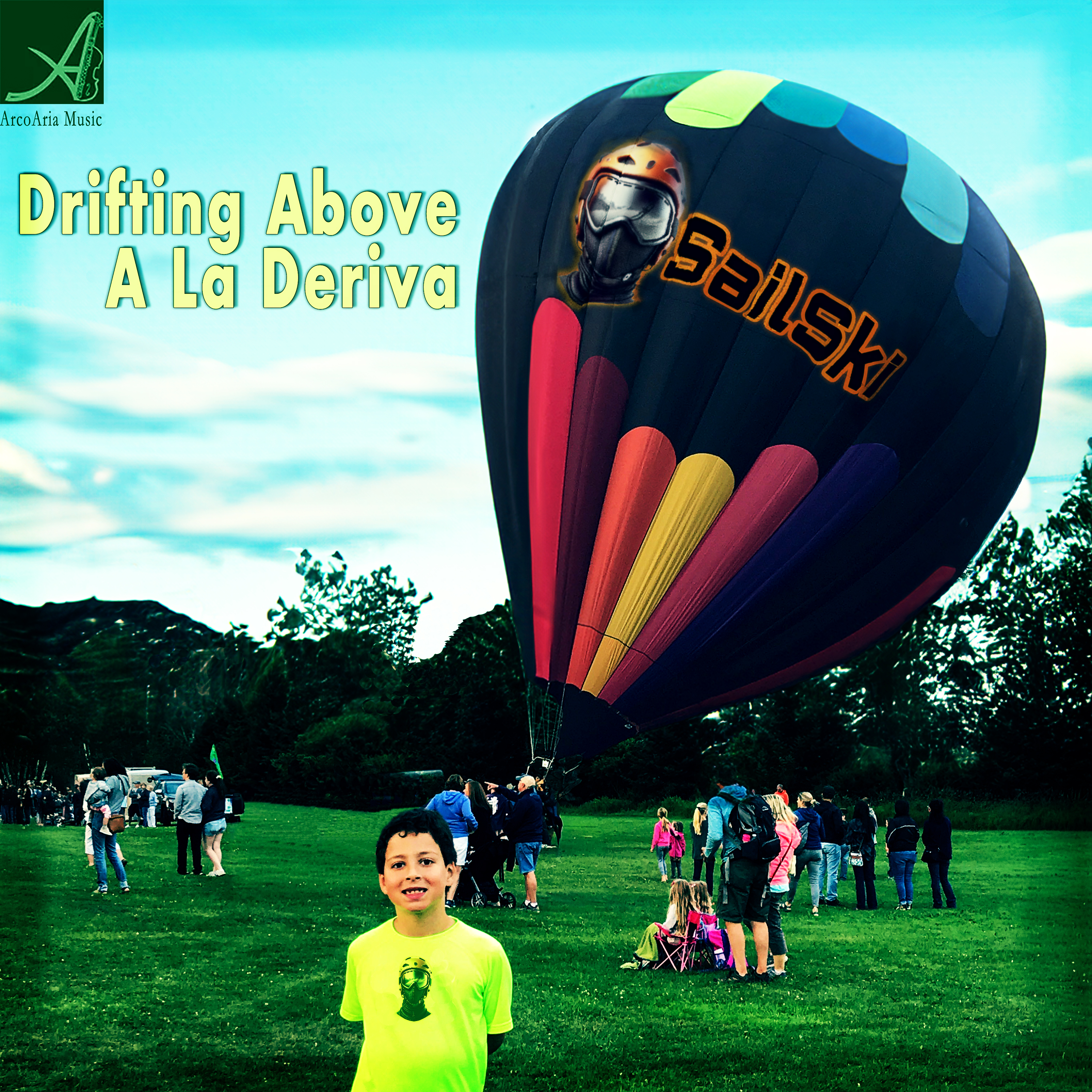 Drifting Above / A La Deriva by SailSki Drifting Above / A La Deriva cover art